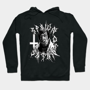 Spawn Of Satan Hoodie